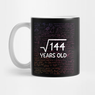 Square root 144 years old funny shirt for birthday gift and anniversary Mug